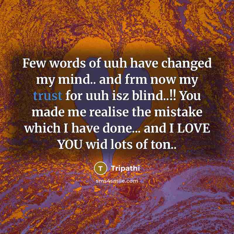 “Few words of uuh have changed my mind.. and frm…” quote by Tripathi