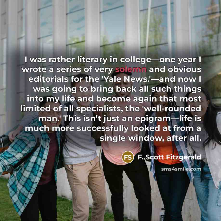 “I was rather literary in college—one year I wrote a…” quote by F. Scott Fitzgerald