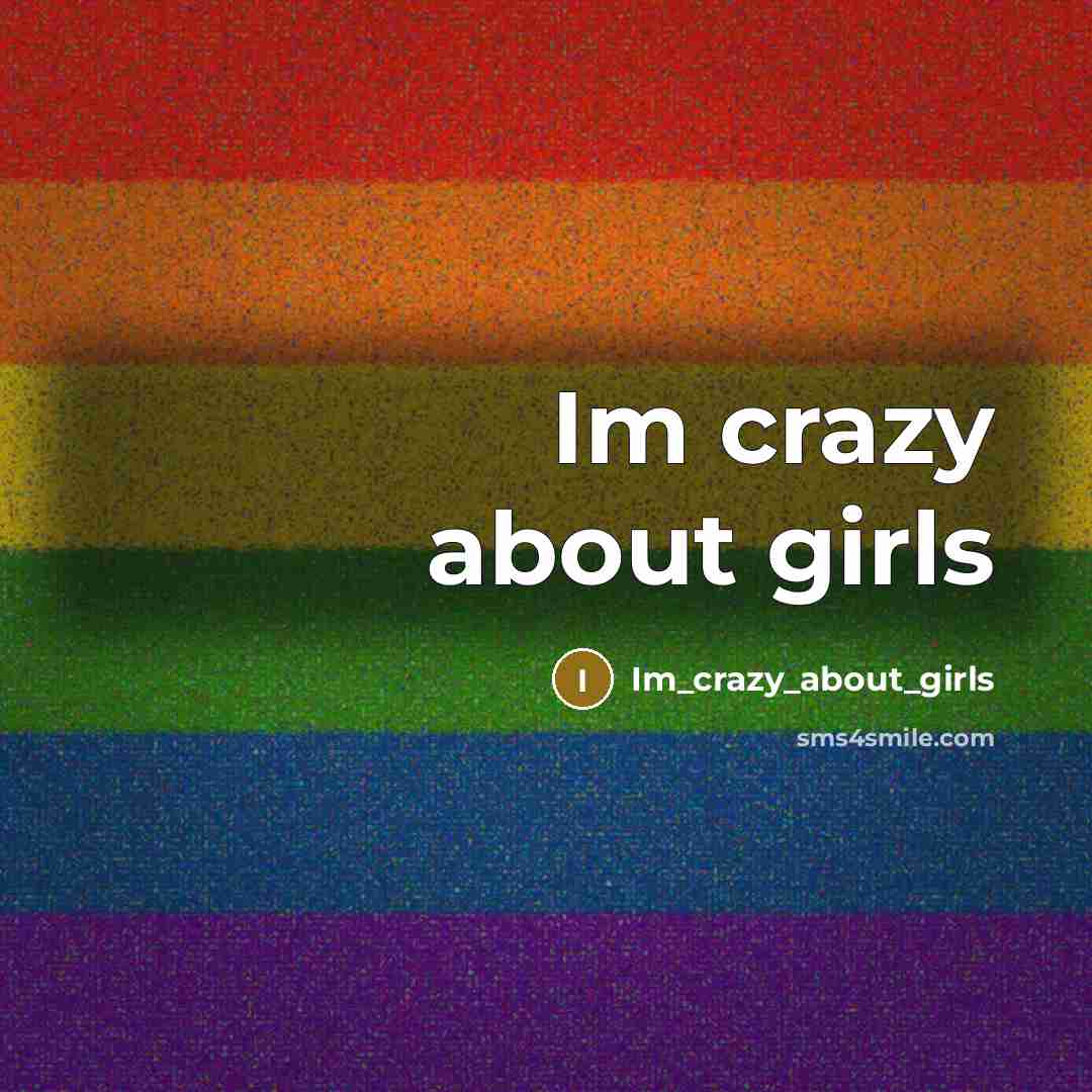 “Im crazy about girls…” quote by Im_crazy_about_girls