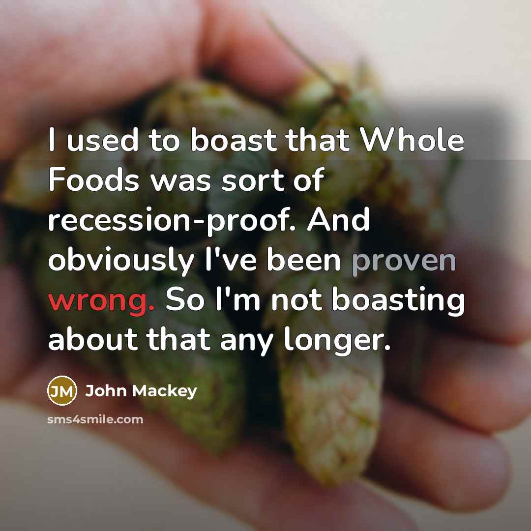 “I used to boast that Whole Foods was sort of…” quote by John Mackey