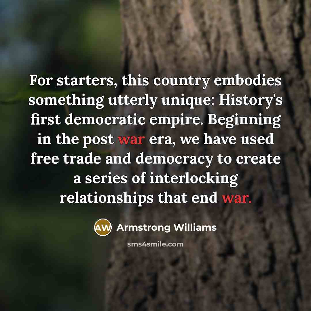 “For starters, this country embodies something utterly unique: History's first…” quote by Armstrong Williams