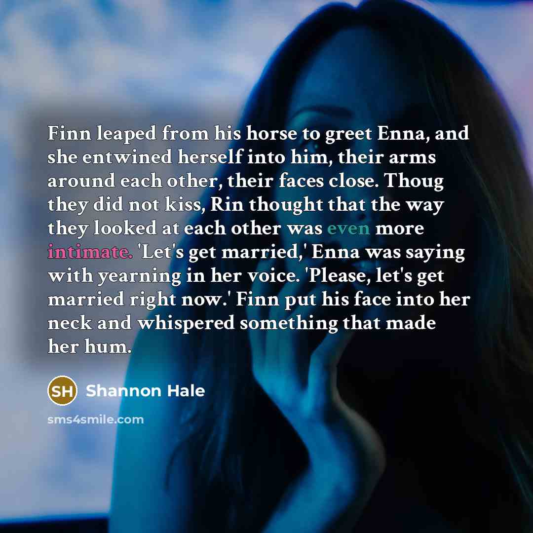 “Finn leaped from his horse to greet Enna, and she…” quote by Shannon Hale