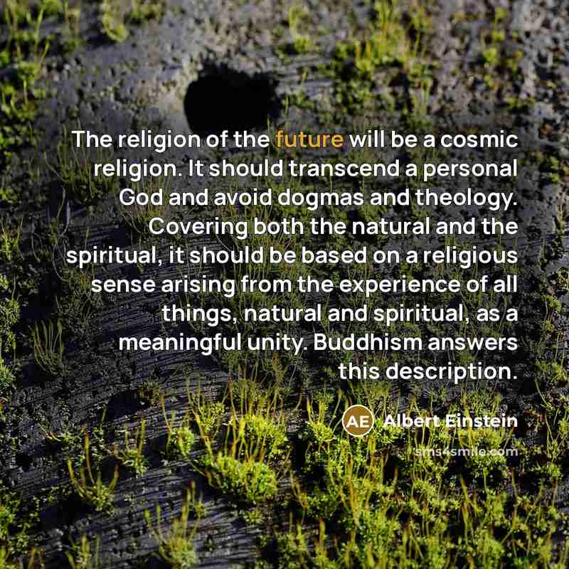 “The religion of the future will be a cosmic religion.…” quote by Albert Einstein