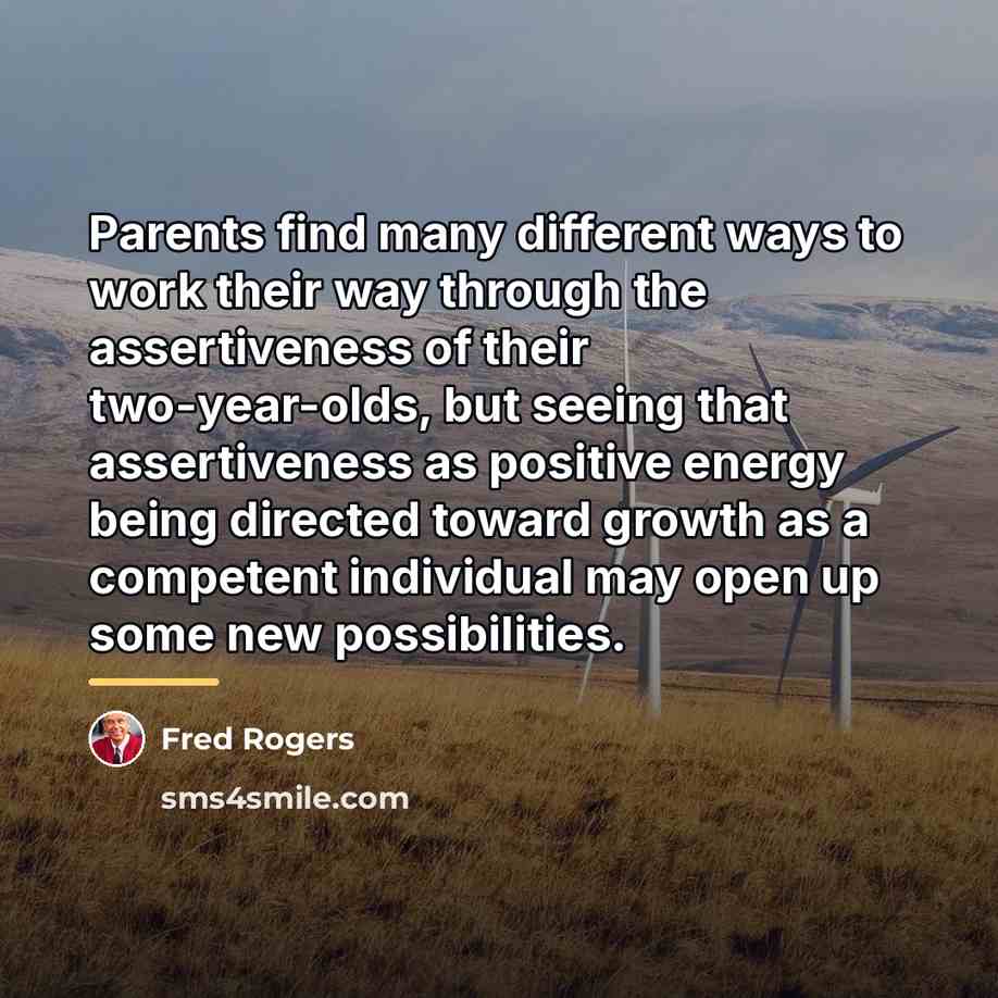 “Parents find many different ways to work their way through…” quote by Fred Rogers