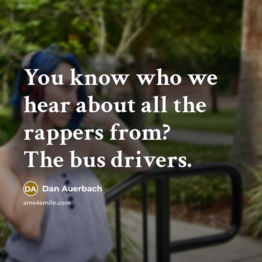 “You know who we hear about all the rappers from?…” quote by Dan Auerbach