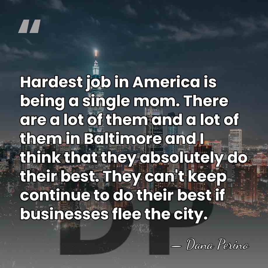 Hardest job in America is being a single mom. There are a&hellip; - Dana Perino