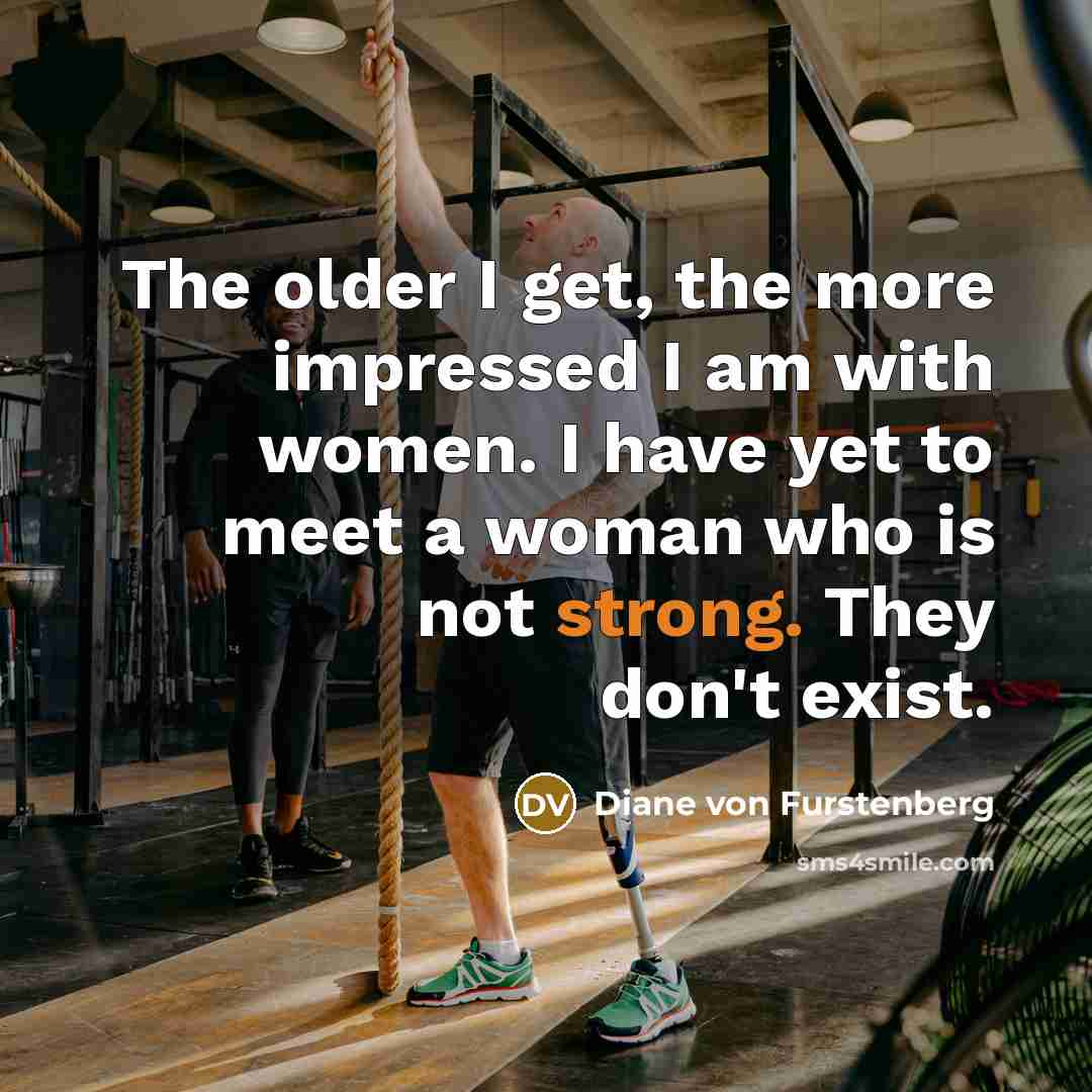 “The older I get, the more impressed I am with…” quote by Diane von Furstenberg