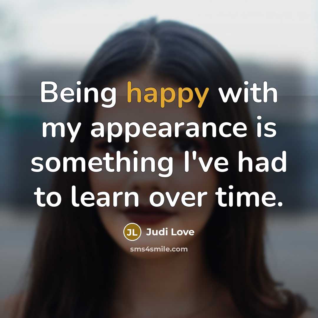 “Being happy with my appearance is something I've had to…” quote by Judi Love