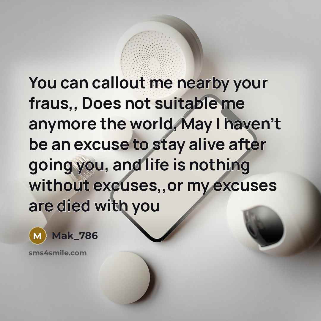 “You can callout me nearby your fraus,, Does not suitable…” quote by Mak_786