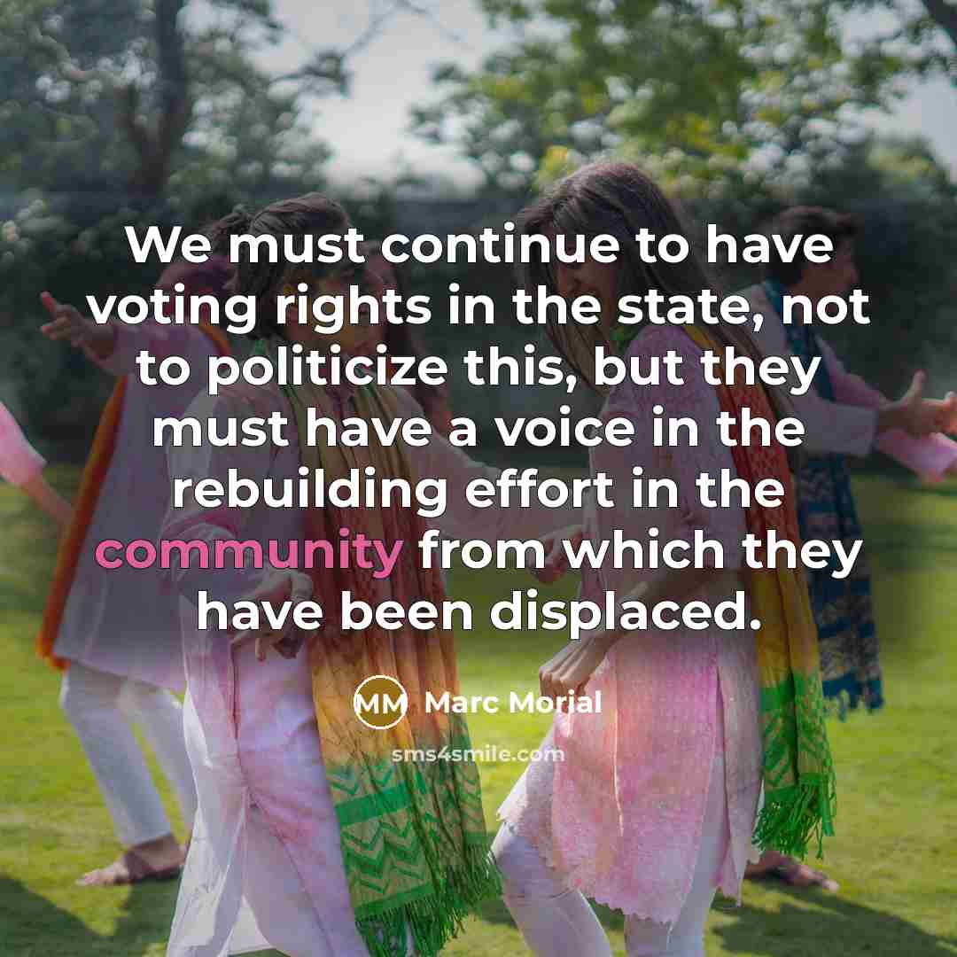 “We must continue to have voting rights in the state,…” quote by Marc Morial