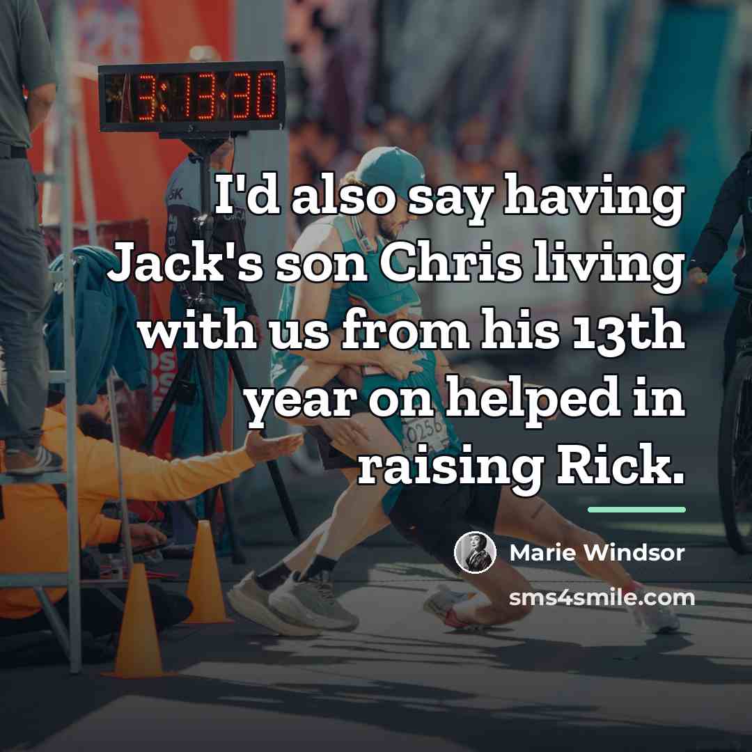 “I'd also say having Jack's son Chris living with us…” quote by Marie Windsor