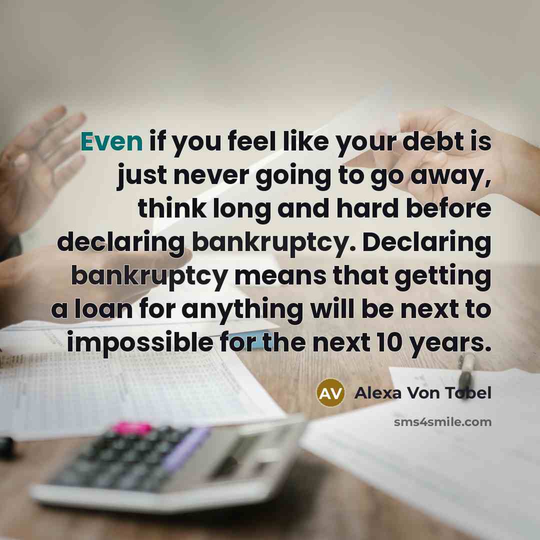 “Even if you feel like your debt is just never…” quote by Alexa Von Tobel