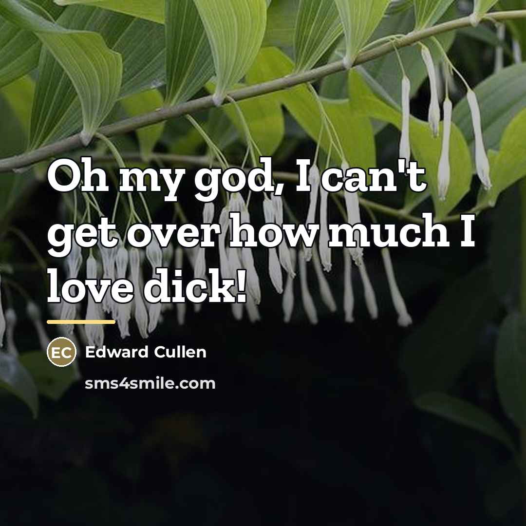 “Oh my god, I can't get over how much I…” quote by Edward Cullen
