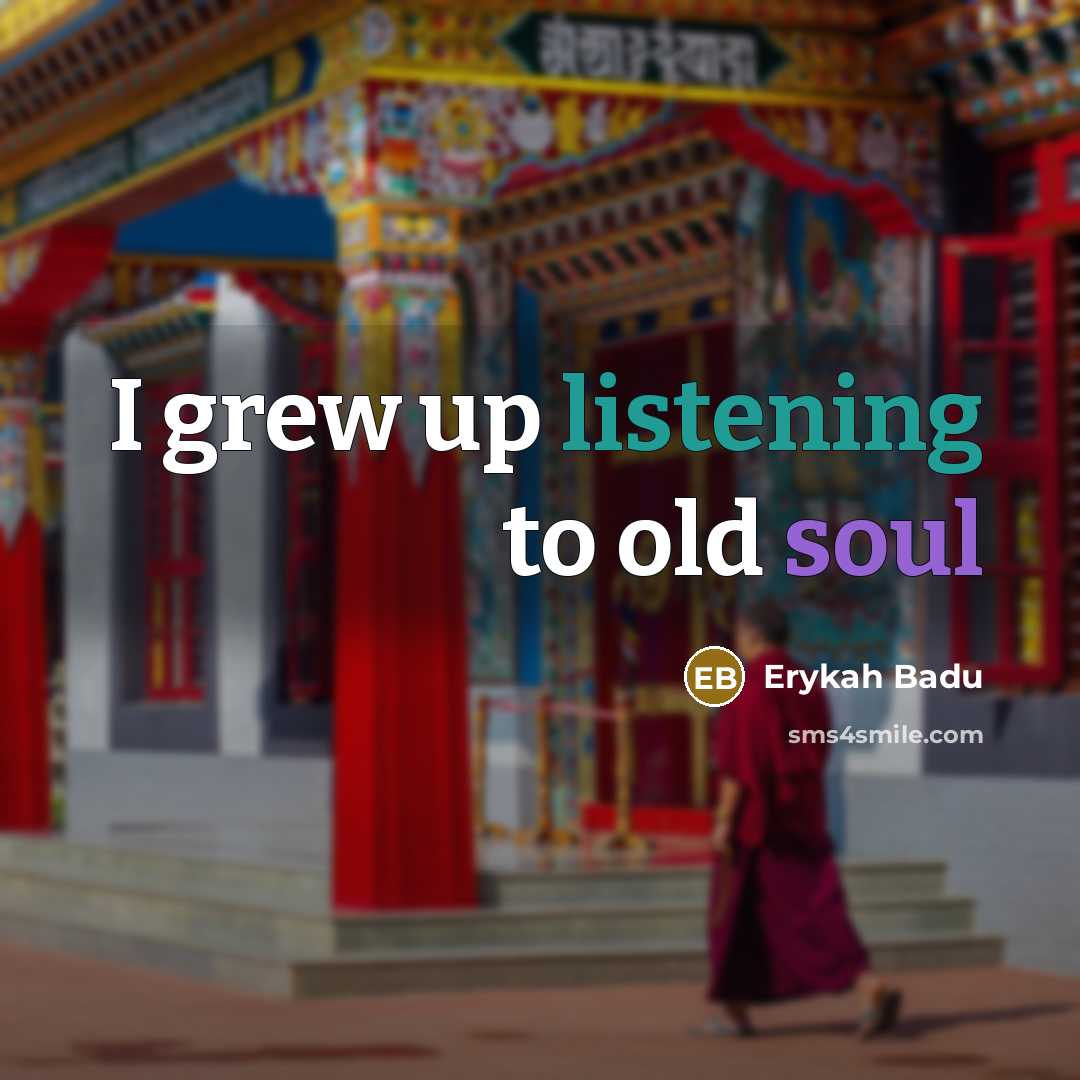 “I grew up listening to old soul…” quote by Erykah Badu