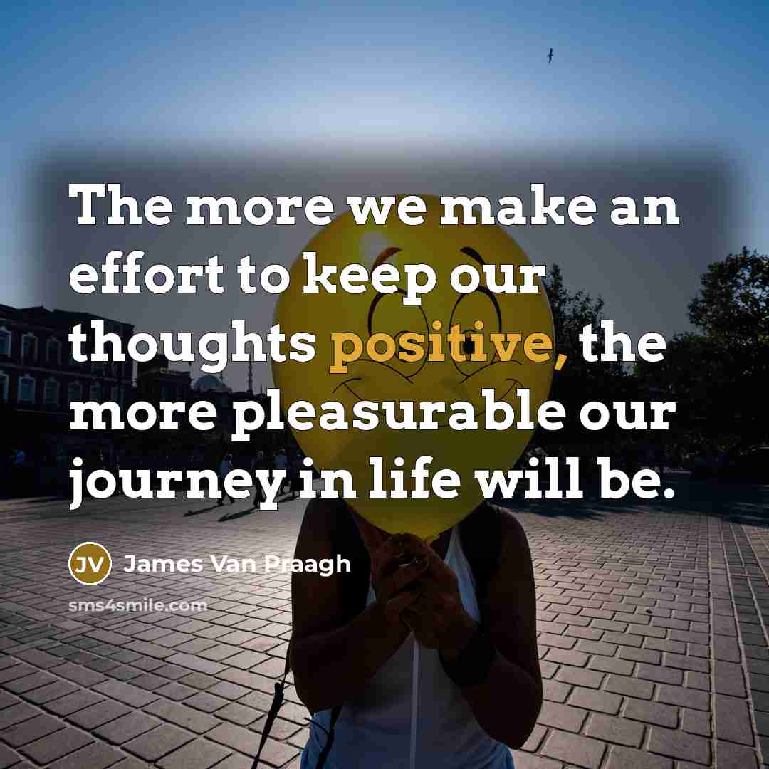 “The more we make an effort to keep our thoughts…” quote by James Van Praagh