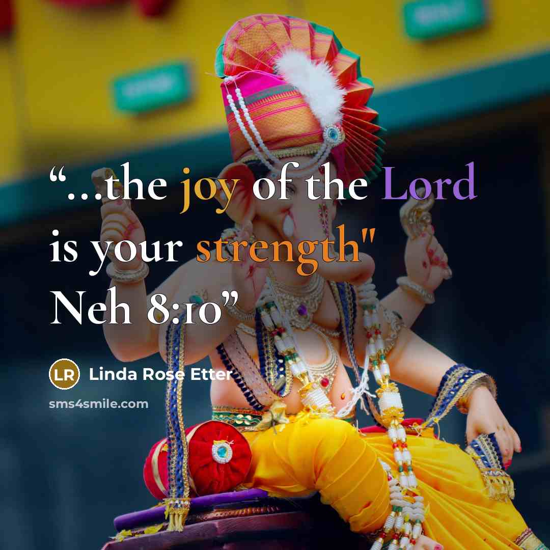 “...the joy of the Lord is your strength" Neh 8:10” quote by Linda Rose Etter