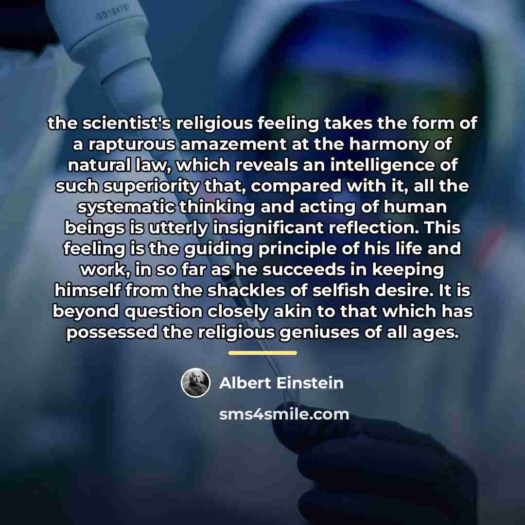 “the scientist's religious feeling takes the form of a rapturous…” quote by Albert Einstein