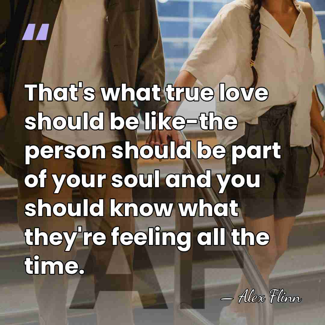 That's what true love should be like-the person should be part of&hellip; - Alex Flinn