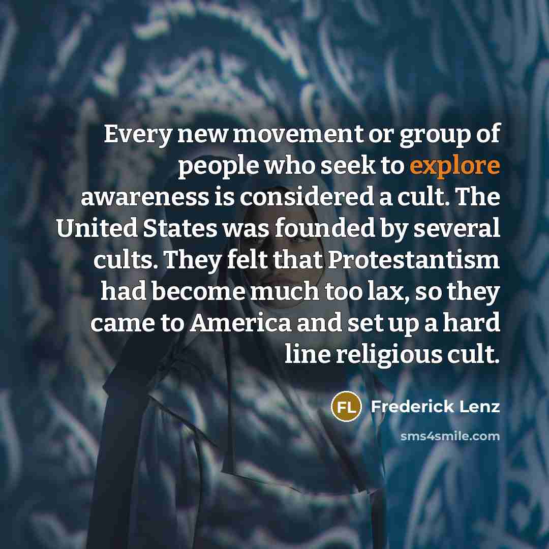 “Every new movement or group of people who seek to…” quote by Frederick Lenz