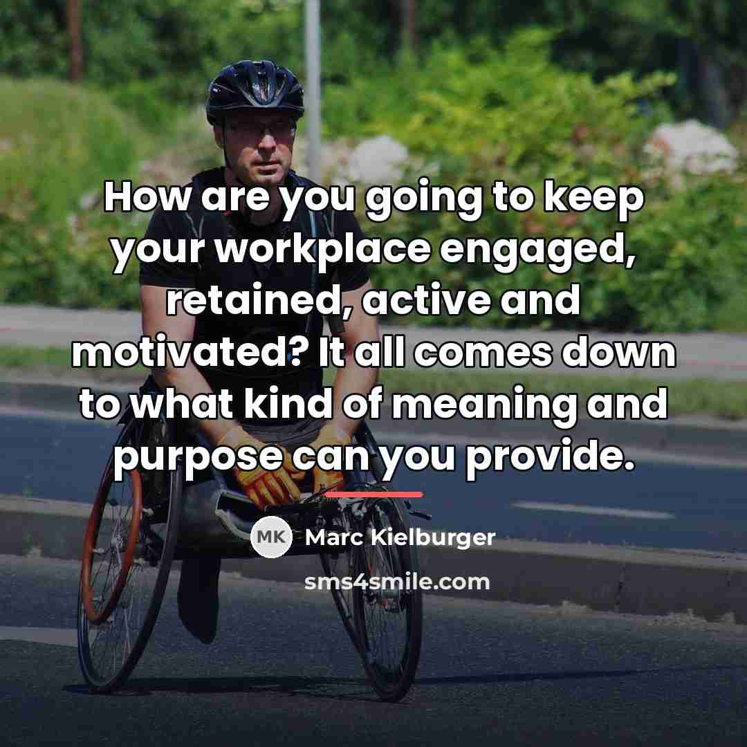 “How are you going to keep your workplace engaged, retained,…” quote by Marc Kielburger
