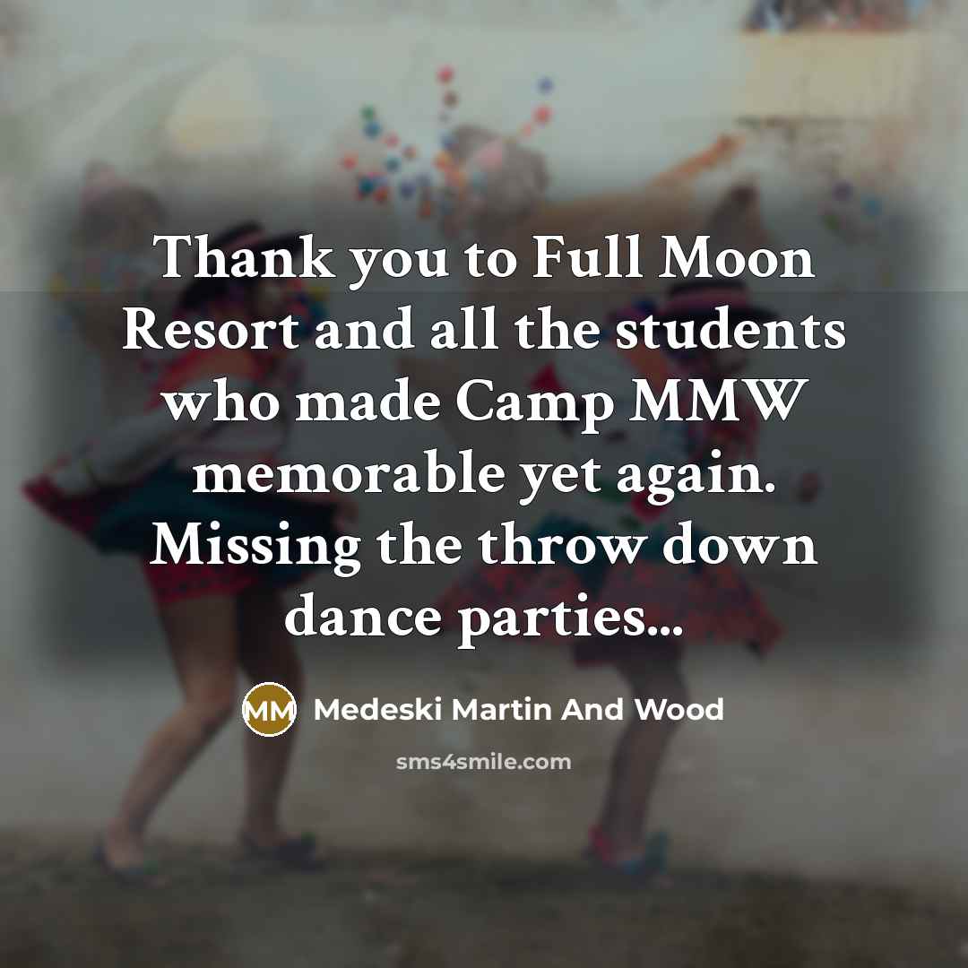 “Thank you to Full Moon Resort and all the students…” quote by Medeski Martin And Wood