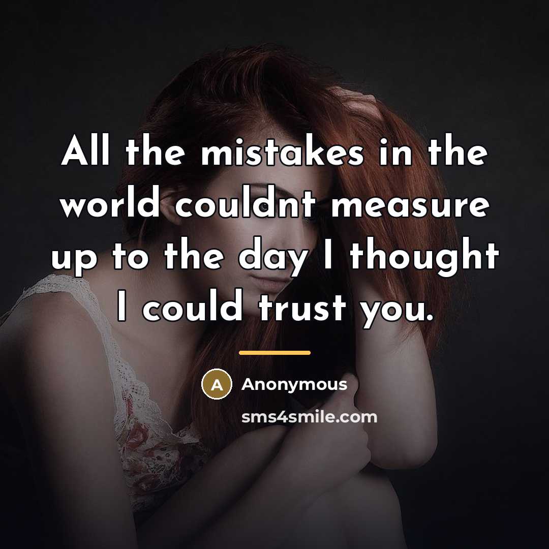 “All the mistakes in the world couldnt measure up to…” quote by Anonymous