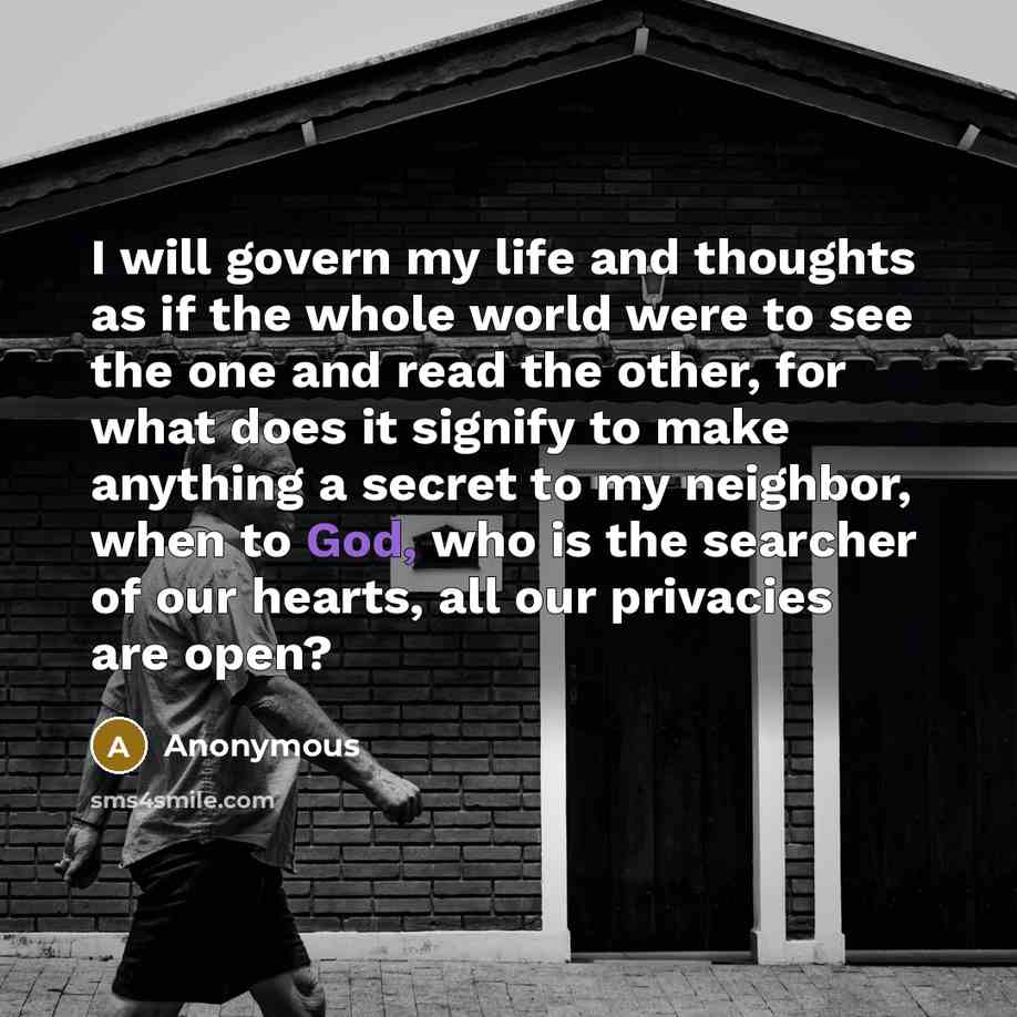 “I will govern my life and thoughts as if the…” quote by Anonymous