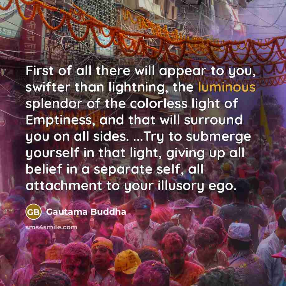 “First of all there will appear to you, swifter than…” quote by Gautama Buddha