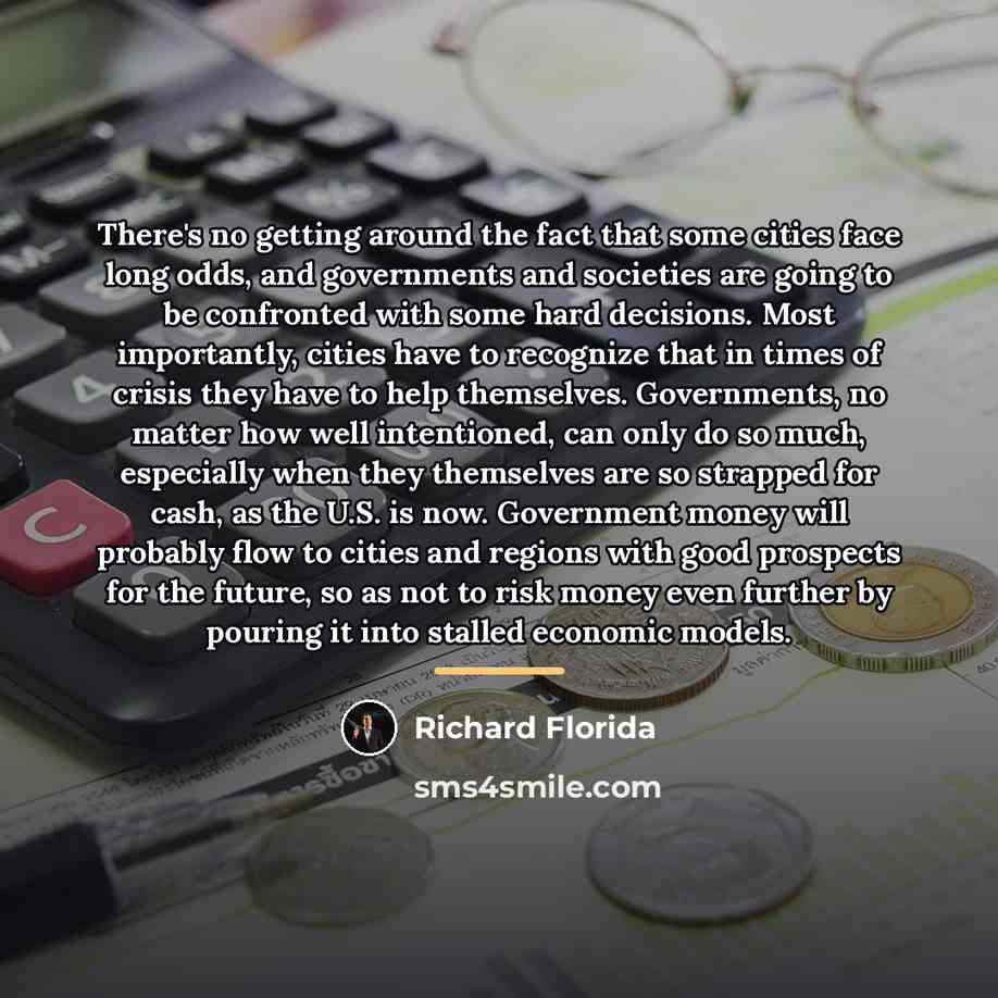 “There's no getting around the fact that some cities face…” quote by Richard Florida