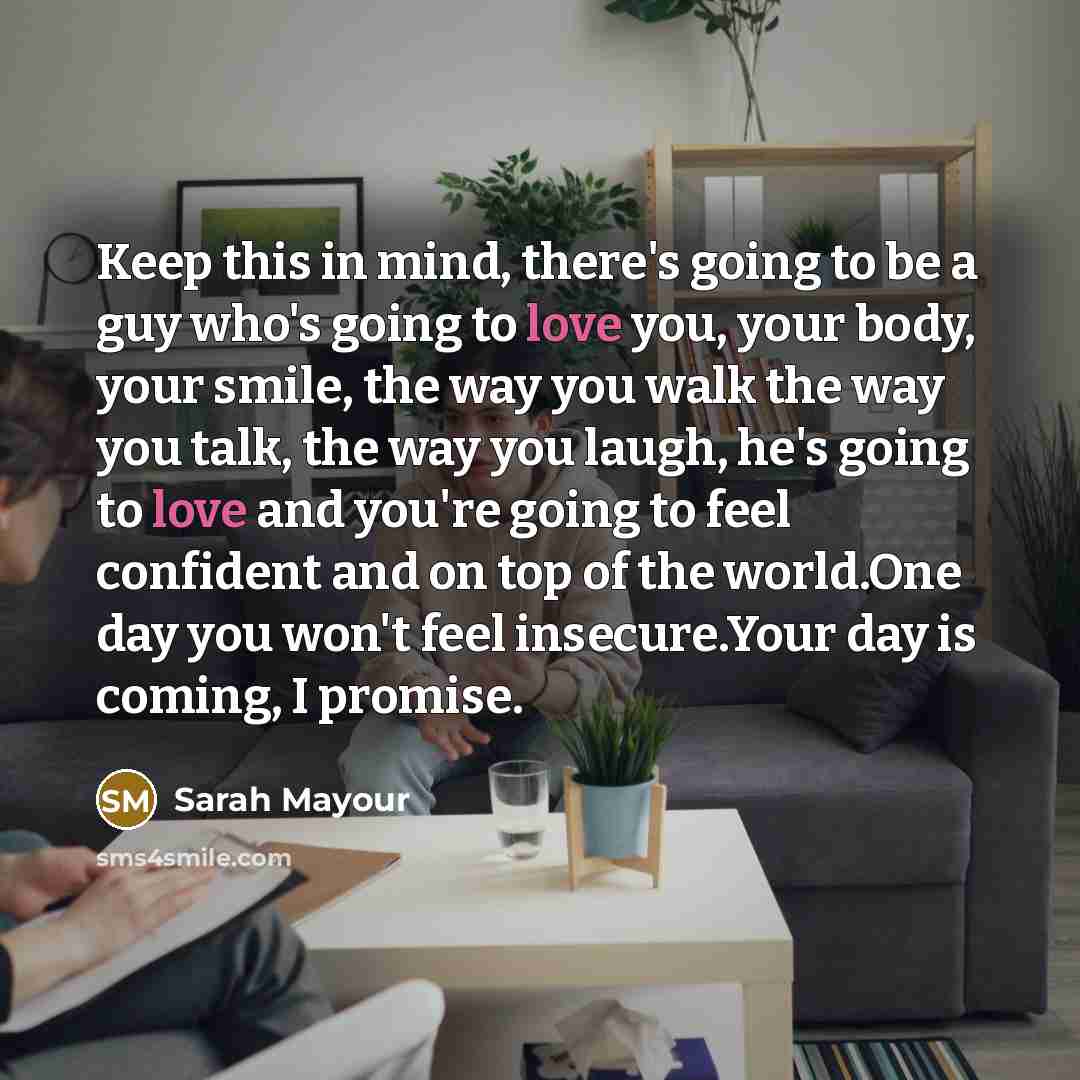 “Keep this in mind, there's going to be a guy…” quote by Sarah Mayour
