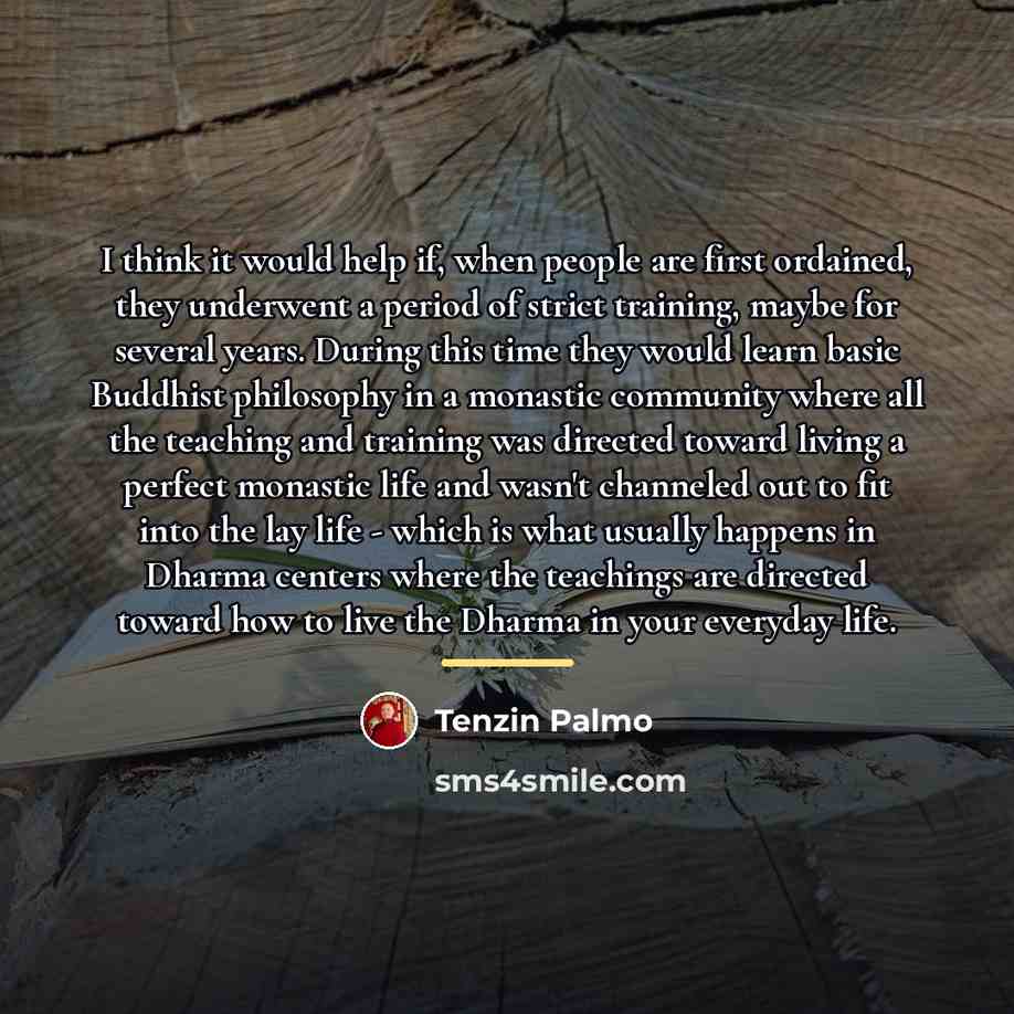 “I think it would help if, when people are first…” quote by Tenzin Palmo