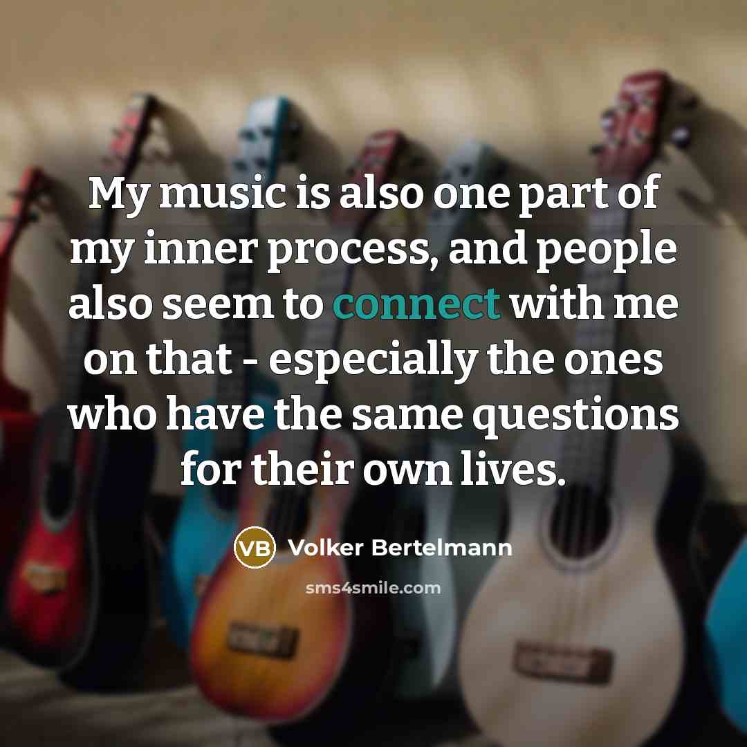 “My music is also one part of my inner process,…” quote by Volker Bertelmann