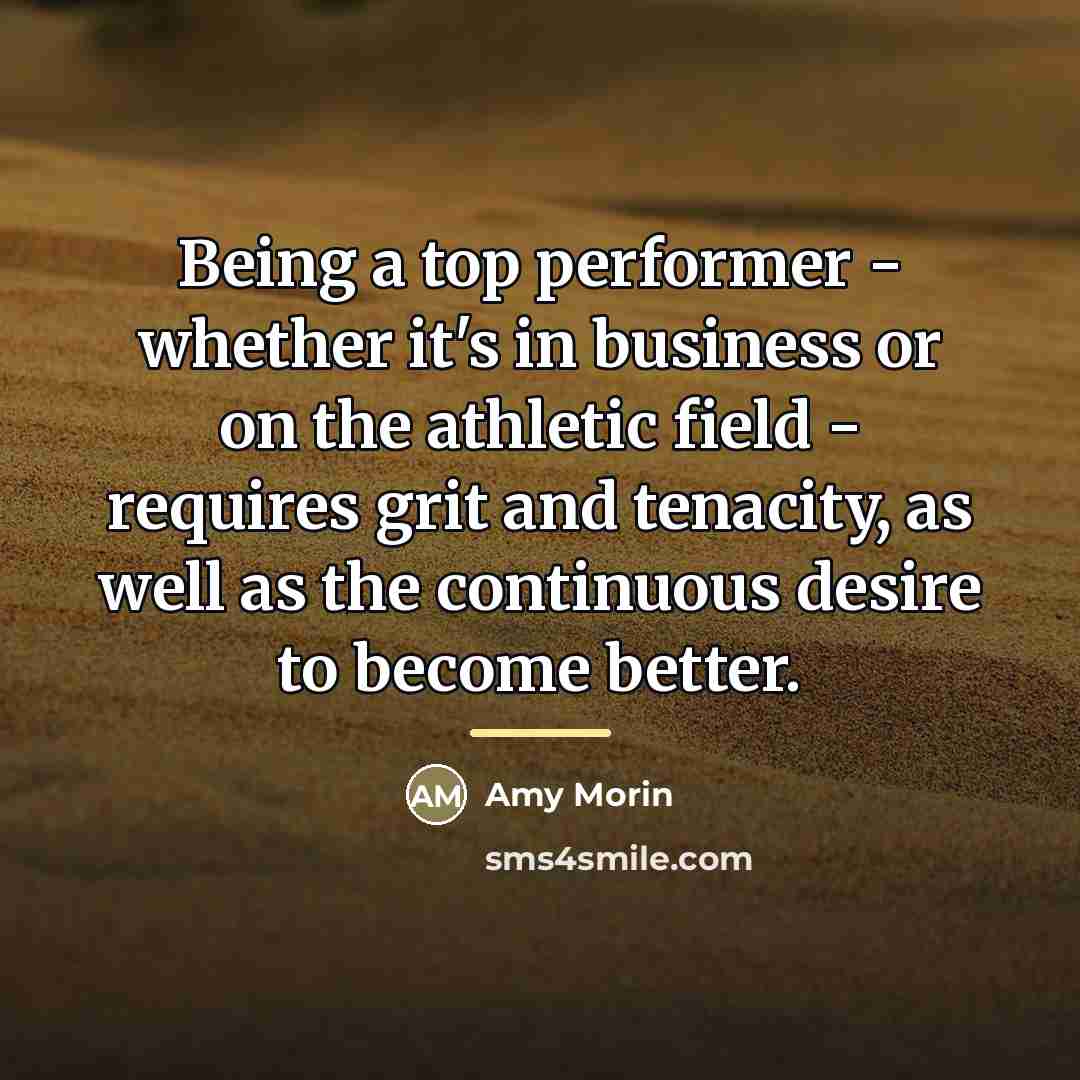 “Being a top performer - whether it's in business or…” quote by Amy Morin