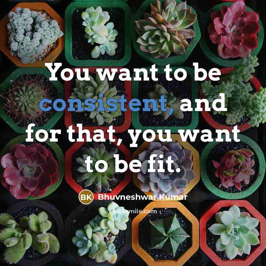 “You want to be consistent, and for that, you want…” quote by Bhuvneshwar Kumar