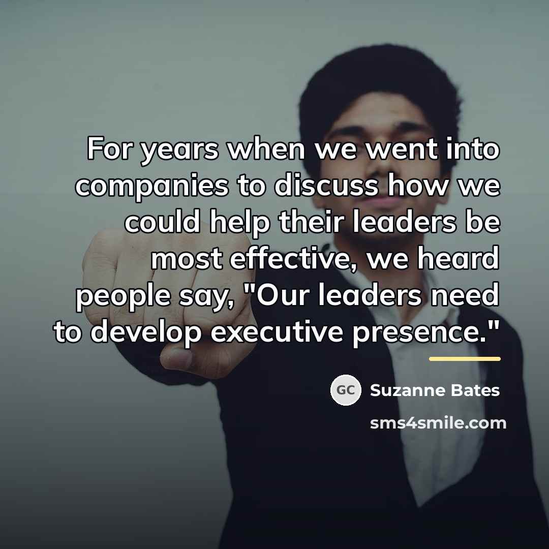 “For years when we went into companies to discuss how…” quote by Suzanne Bates