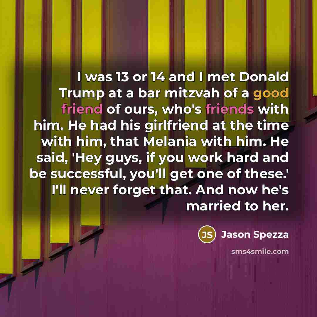 “I was 13 or 14 and I met Donald Trump…” quote by Jason Spezza