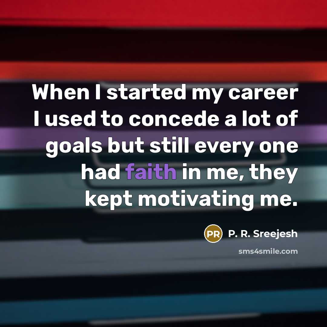 “When I started my career I used to concede a…” quote by P. R. Sreejesh