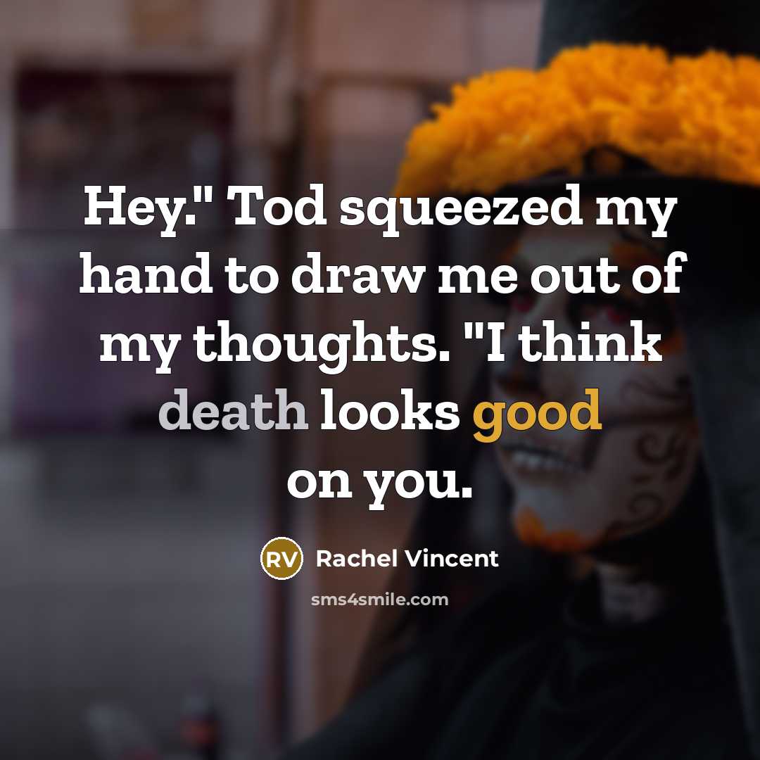 “Hey." Tod squeezed my hand to draw me out of…” quote by Rachel Vincent