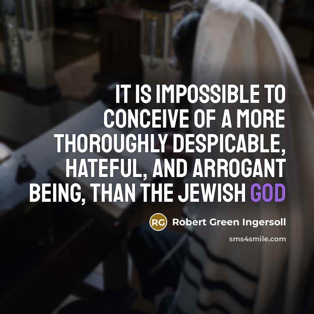 “It is impossible to conceive of a more thoroughly despicable,…” quote by Robert Green Ingersoll