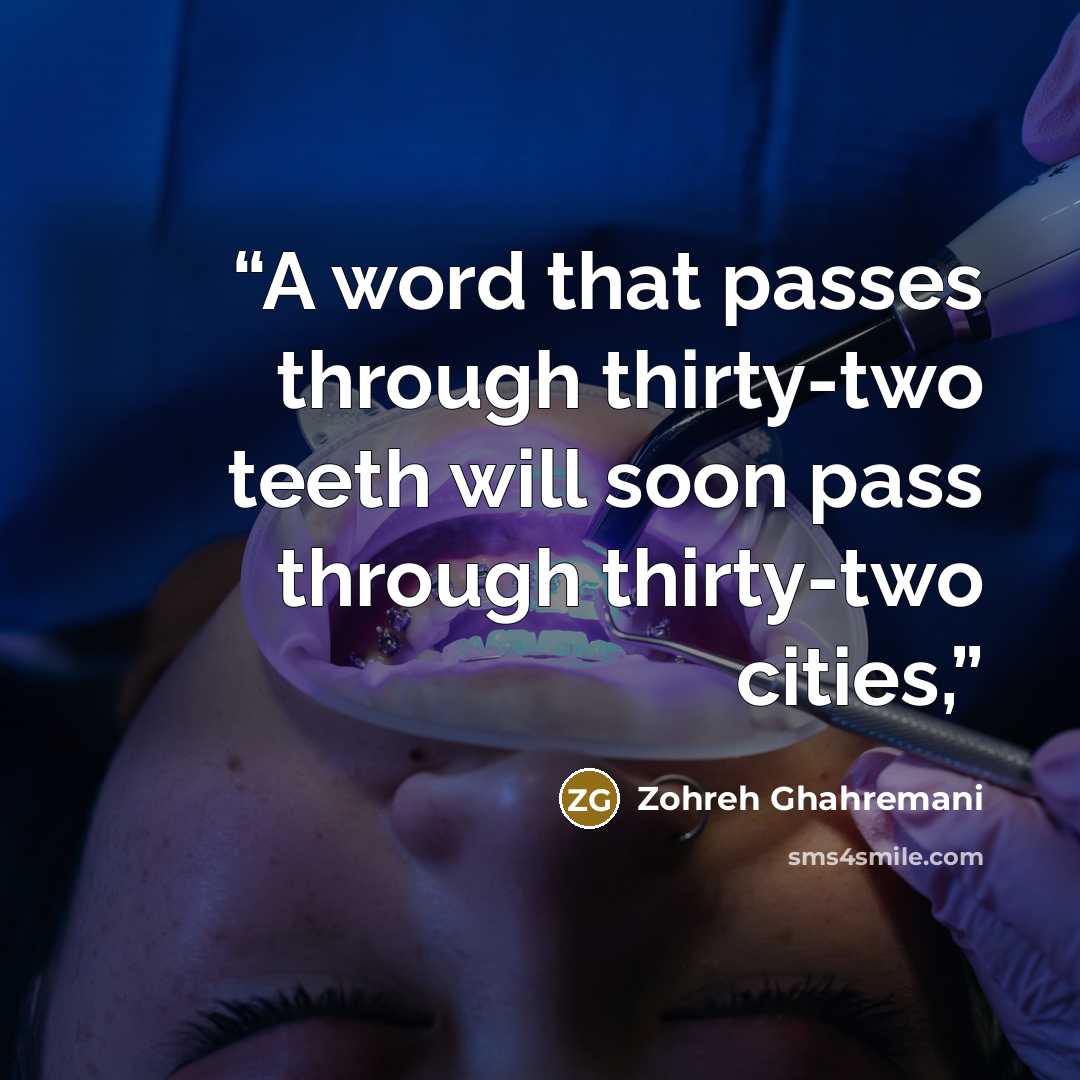“A word that passes through thirty-two teeth will soon pass through thirty-two cities,” quote by Zohreh Ghahremani