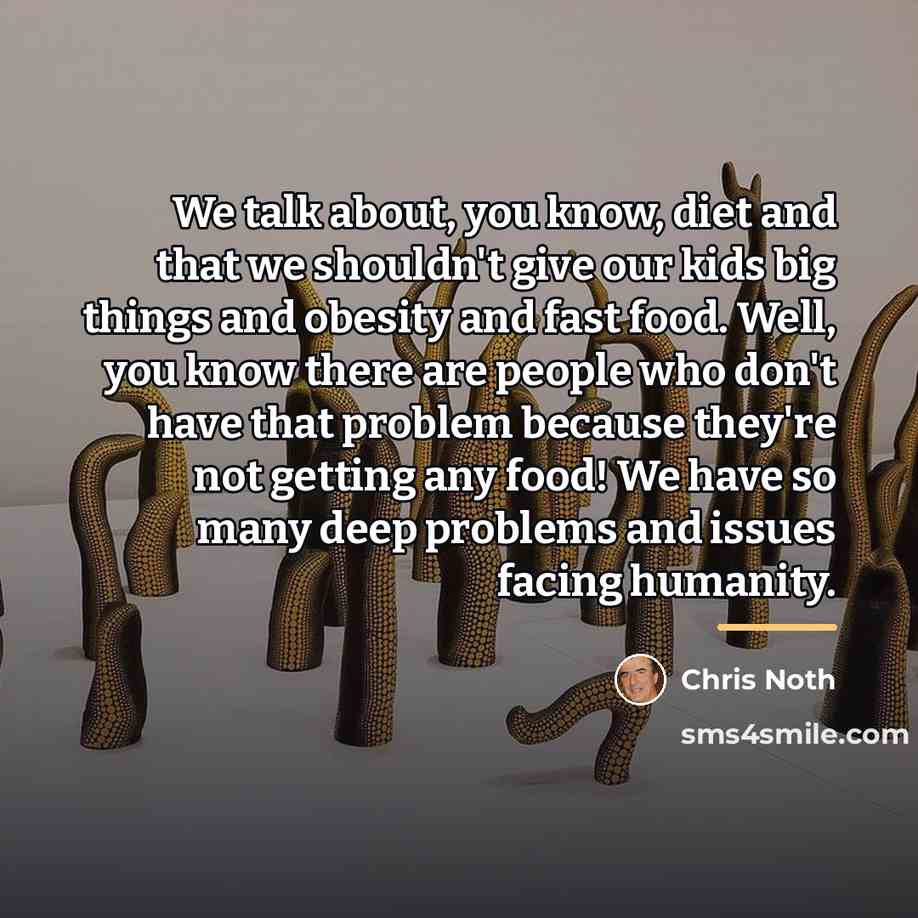 “We talk about, you know, diet and that we shouldn't…” quote by Chris Noth