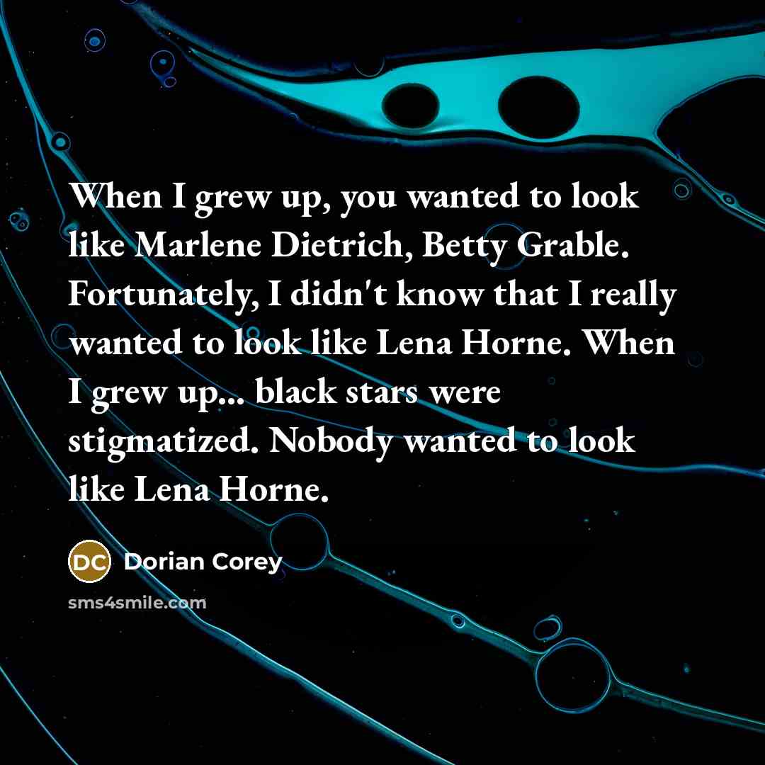 “When I grew up, you wanted to look like Marlene…” quote by Dorian Corey