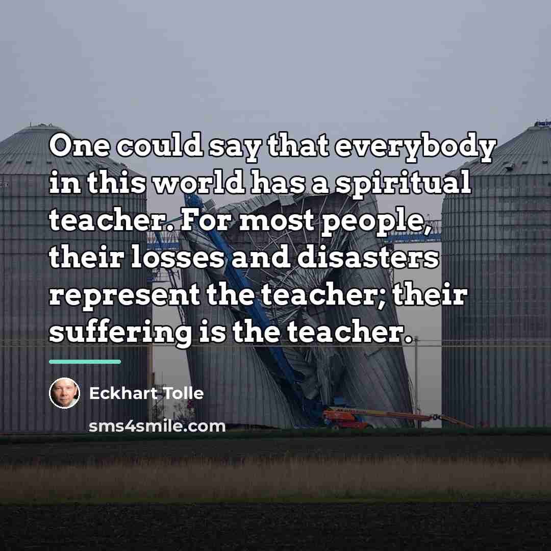 “One could say that everybody in this world has a…” quote by Eckhart Tolle