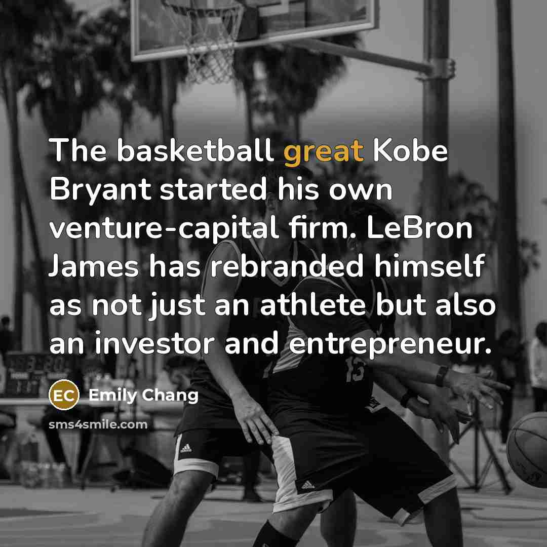 “The basketball great Kobe Bryant started his own venture-capital firm.…” quote by Emily Chang
