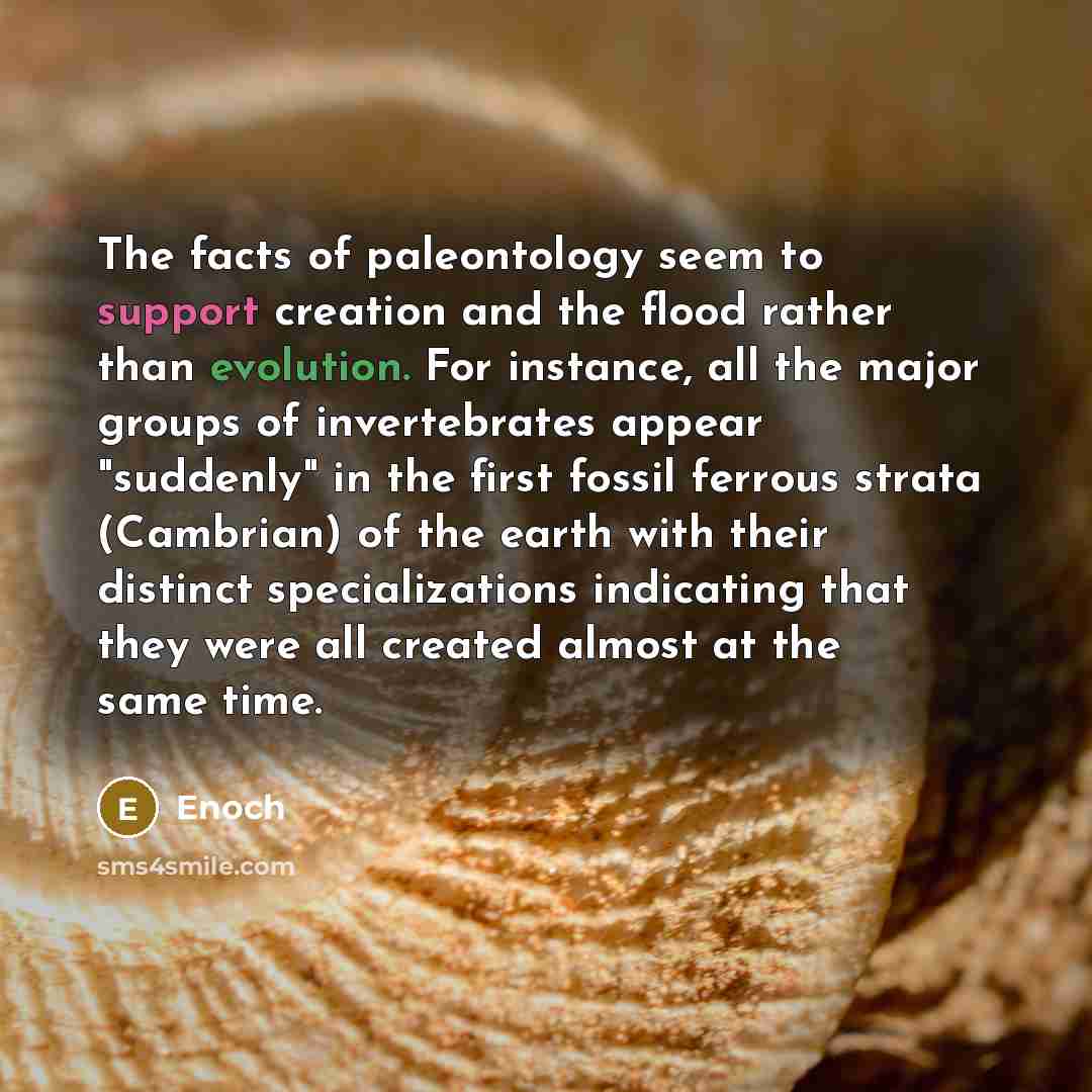 “The facts of paleontology seem to support creation and the…” quote by Enoch