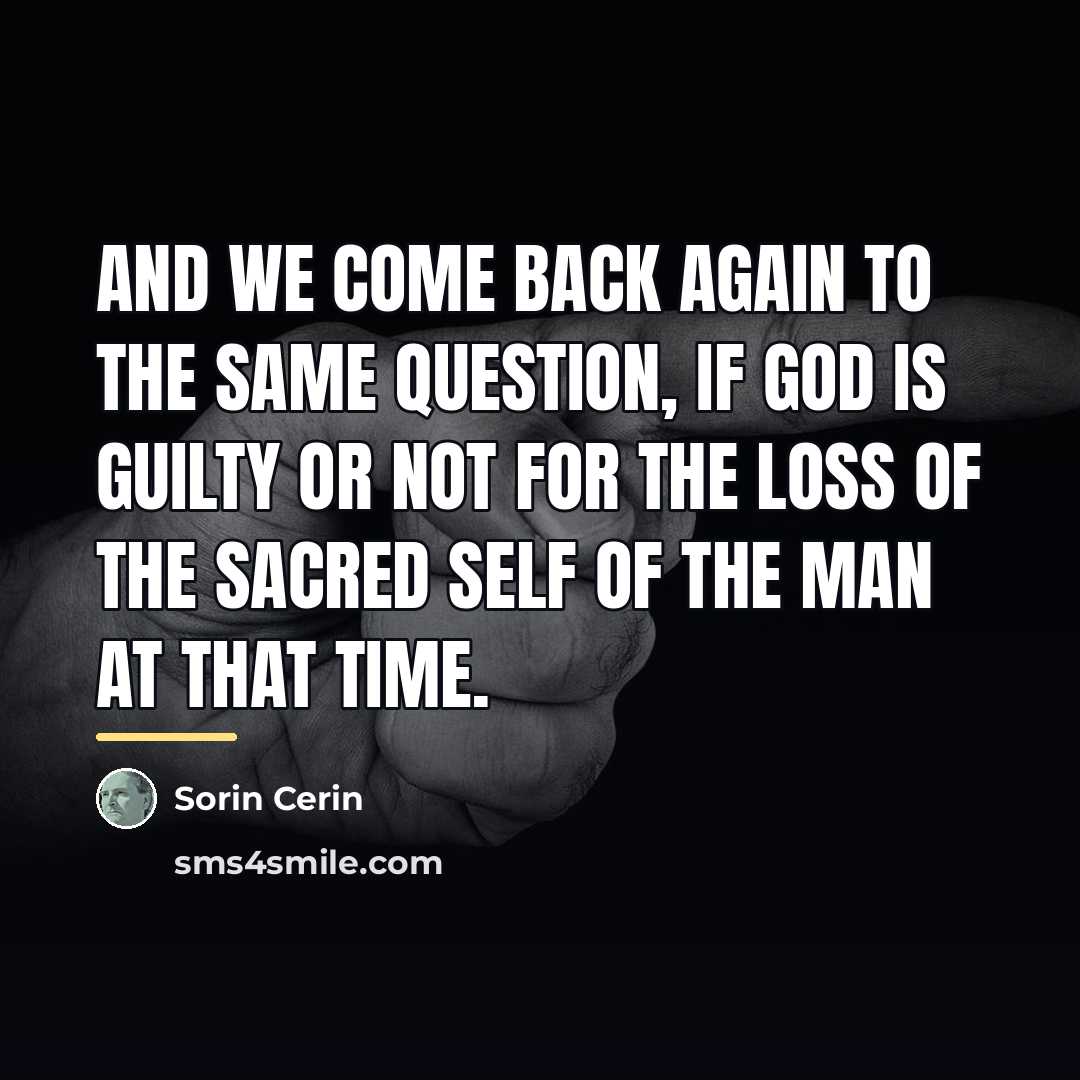 “And we come back again to the same question, if…” quote by Sorin Cerin