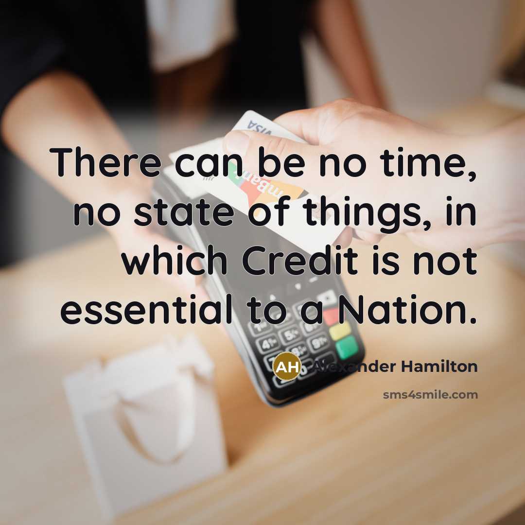 “There can be no time, no state of things, in…” quote by Alexander Hamilton