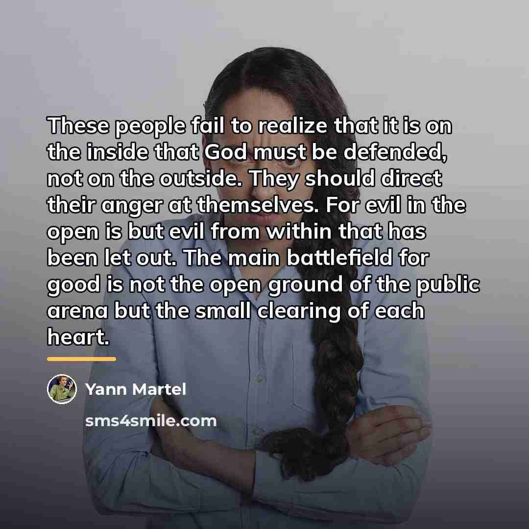 “These people fail to realize that it is on the…” quote by Yann Martel