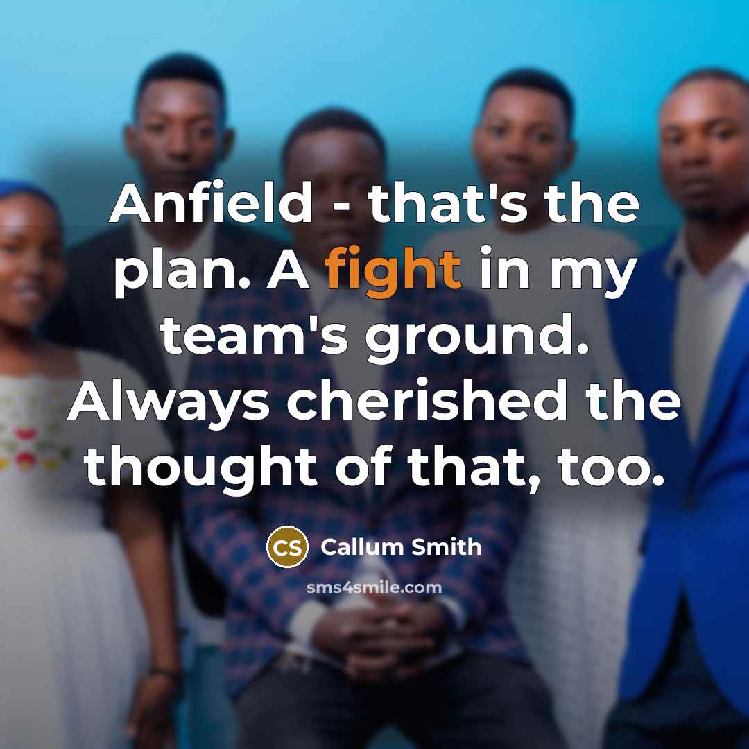 “Anfield - that's the plan. A fight in my team's…” quote by Callum Smith
