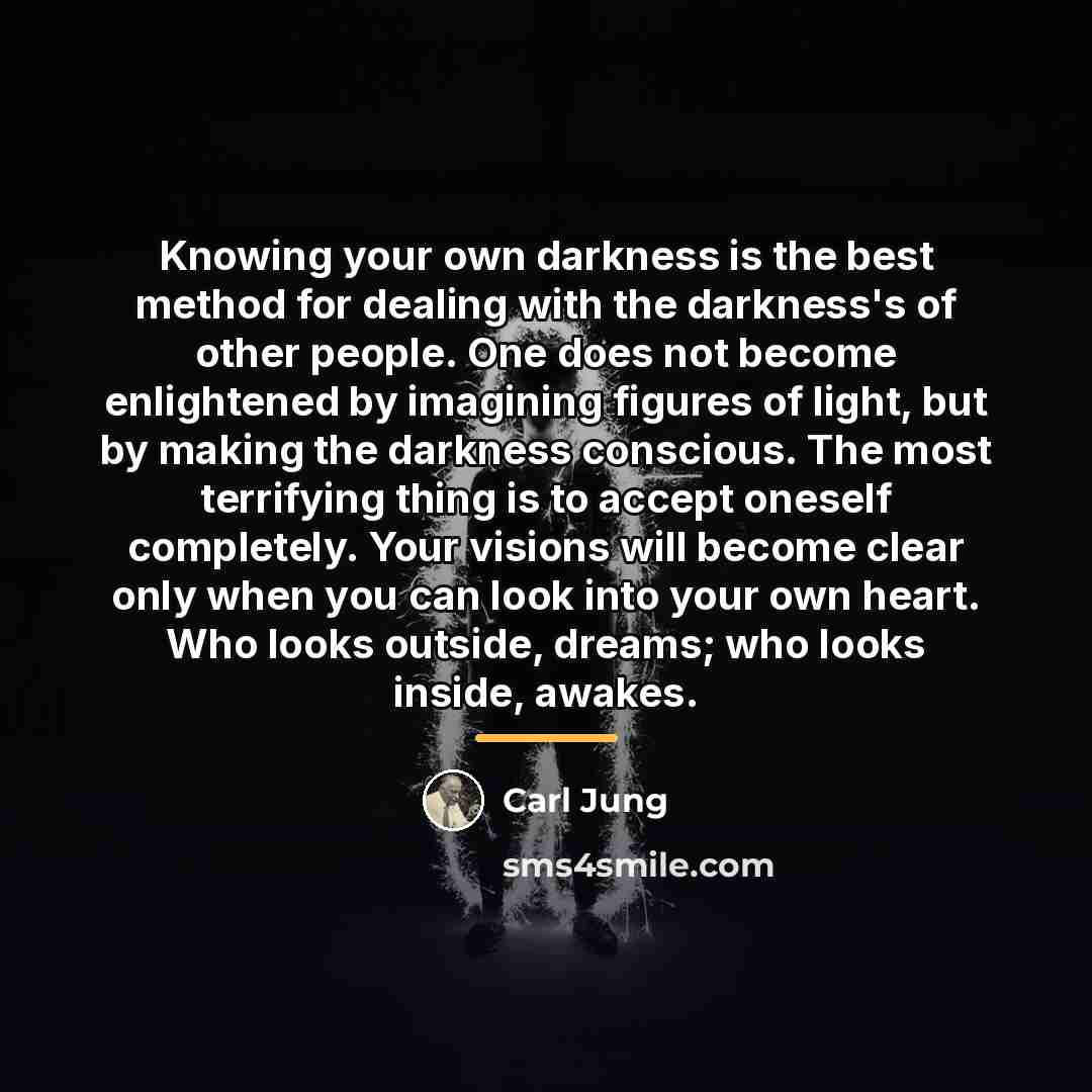 “Knowing your own darkness is the best method for dealing…” quote by Carl Jung